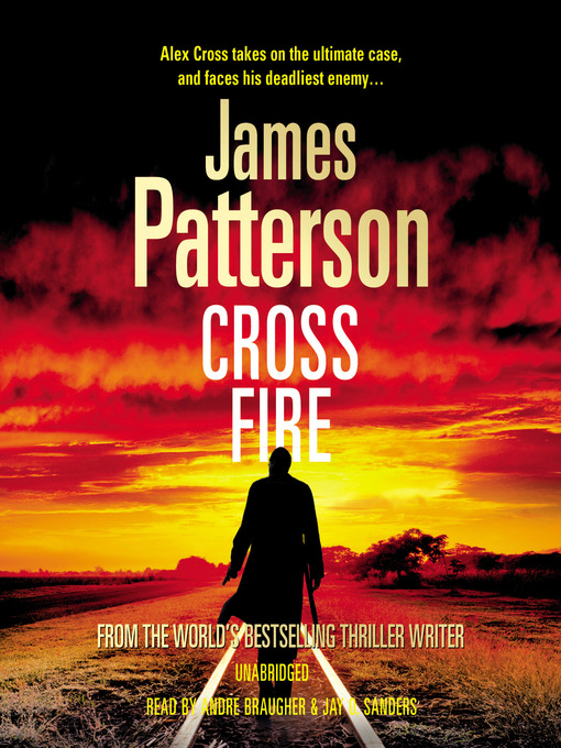 Title details for Cross Fire by James Patterson - Wait list